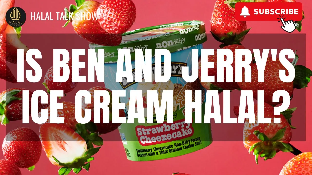 Is Ben and Jerry's Ice Cream Halal