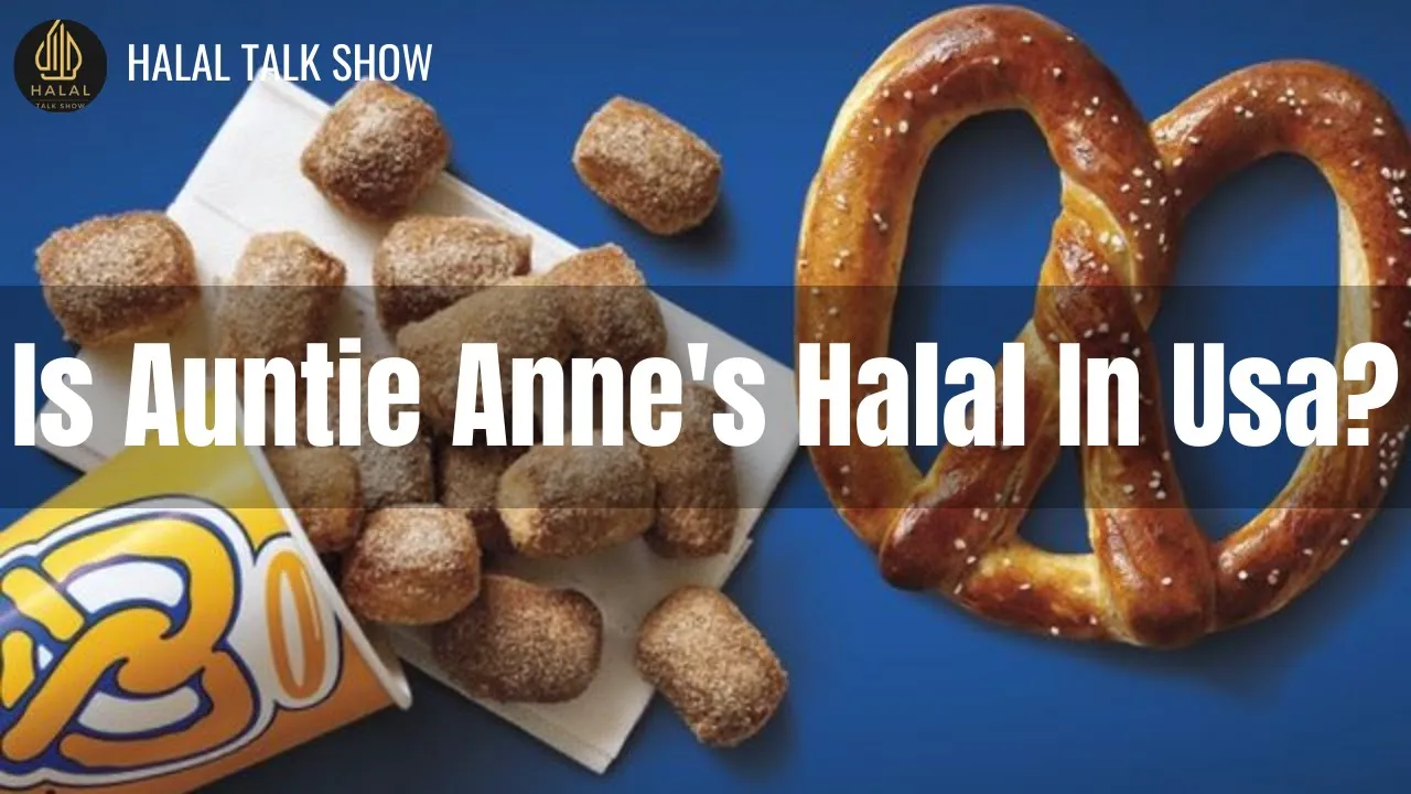 Is Auntie Anne's Halal in the USA